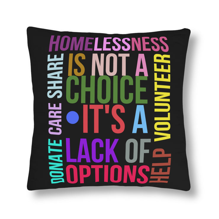 Homelessness is not a choice, it&