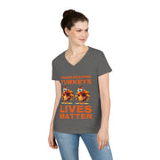 Thanksgiving Turkeys Lives Matter orange  ladies' V-Neck T-Shirt