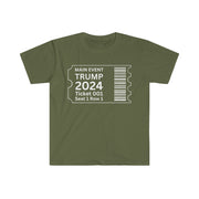 Main event Trump 2024 ticket Unisex Softstyle T-Shirt