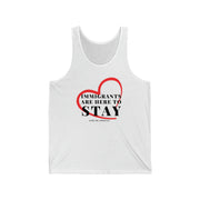 Immigrants are here to stay Unisex Jersey Tank