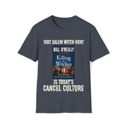 1692 Salem Witch Hunt is today's Cancel Culture Soft style T-Shirt