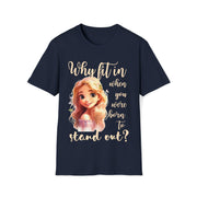 Why fit it when you were born to stand out? Unisex Softstyle T-Shirt