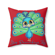 Stop Peacocking Me! Red green - Spun Polyester Square Pillow