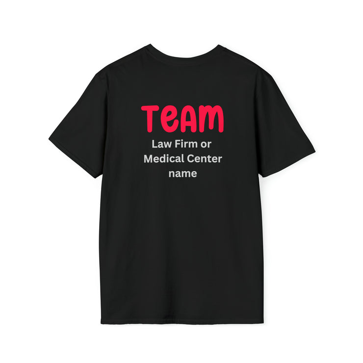 After a car accident, the road to recovery may be long. hire the best team. TEAM (add your law firm or medical center name)  Unisex Softstyle T-Shirt