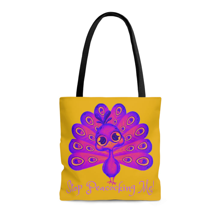 Stop Peacocking Me purple yellow Tote Bag