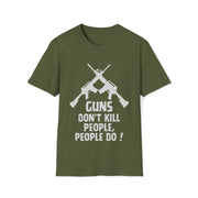 Guns don't kill people, people do!  Unisex Softstyle T-Shirt