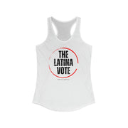 The Latina Vote women's Ideal Racerback Tank