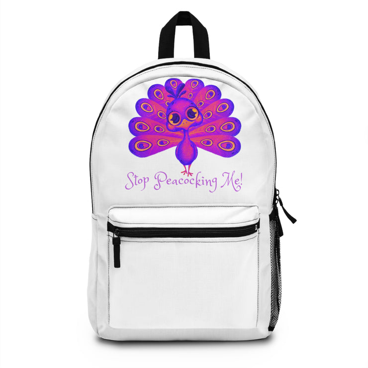 Stop peacocking Me purple/white Backpack