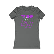 Trump for 47 Women's Favorite Tee