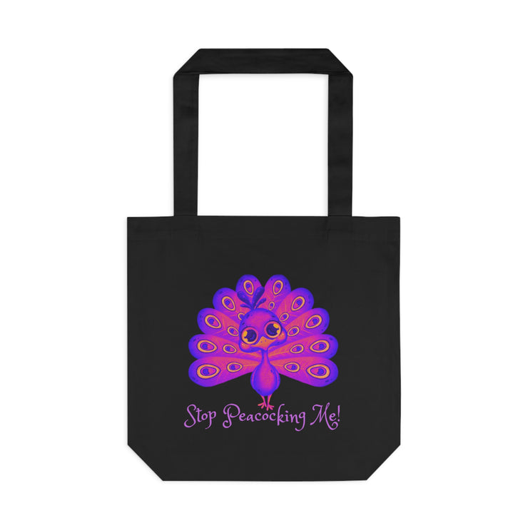 Stop Peacocking Me! purple Cotton Tote Bag