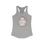 The Latina Vote women's Ideal Racerback Tank