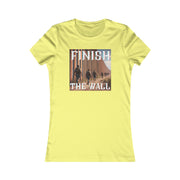 Finish the wall Women's Favorite Tee