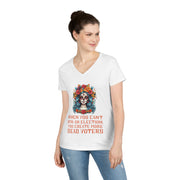 When you can't win an election, you create more dead voters ladies' V-Neck T-Shirt