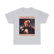 Living Rent Free in Democrat's Heads Unisex Heavy Cotton Tee