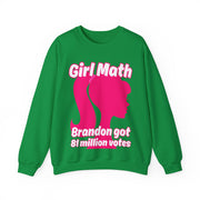 Girl Math Brandon got 81 million votes Blend™ Crewneck Sweatshirt Unisex