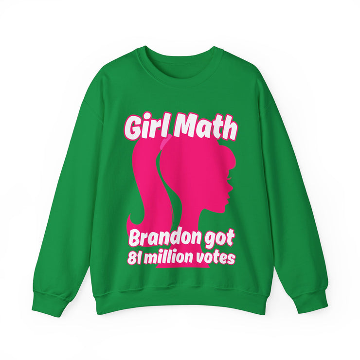 Girl Math Brandon got 81 million votes Blend™ Crewneck Sweatshirt Unisex