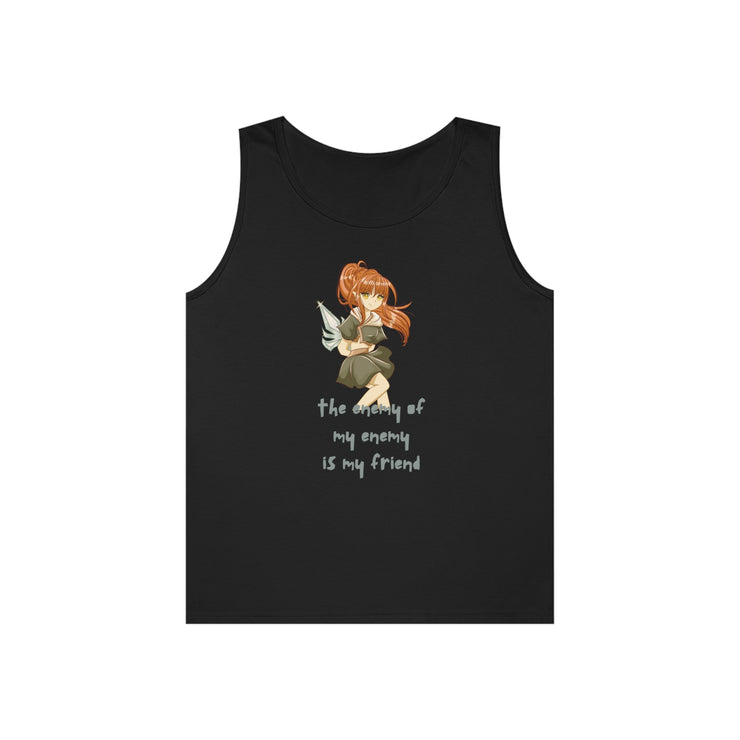 The enemy of my enemy is my friend Heavy Cotton Tank Top