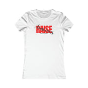 Raise Awareness Women's Favorite Tee