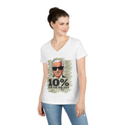 Ten Percent for the big guy ladies' V-Neck T-Shirt