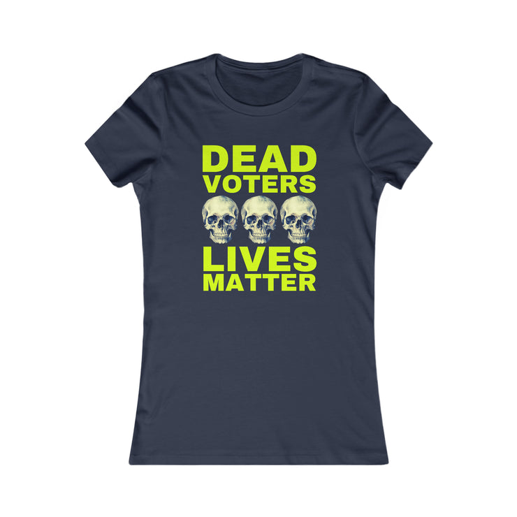 Halloween Dead Voters Lives Matter hot yellow Women&