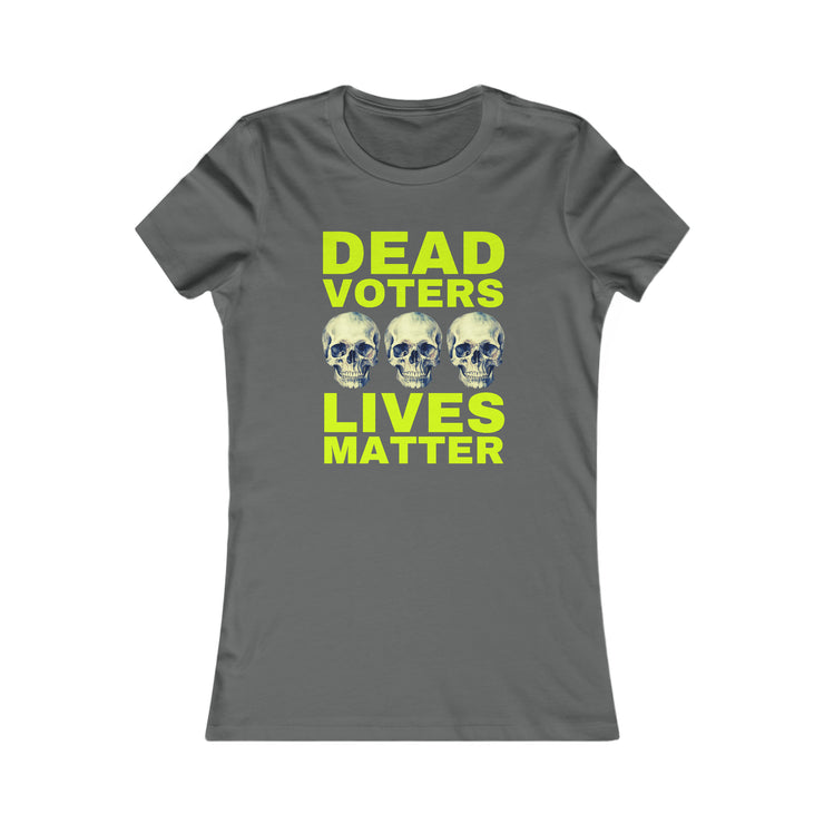 Halloween Dead Voters Lives Matter hot yellow Women&