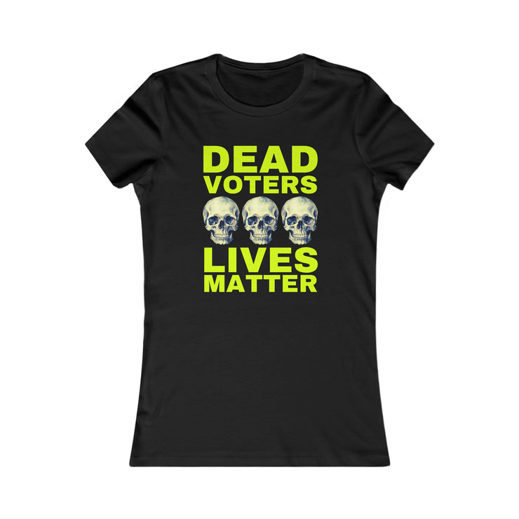 Halloween Dead Voters Lives Matter hot yellow Women&