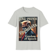 GAG Order prohibits Freedom of Speech Soft style T-Shirt unisex