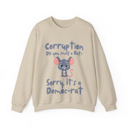 Corruption Do you smell a rat? Sorry, it's a Democ-Rat Blend™ Crewneck Sweatshirt Unisex