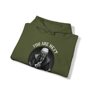 You are next they are coming for you unisex Blend™ Hooded Sweatshirt