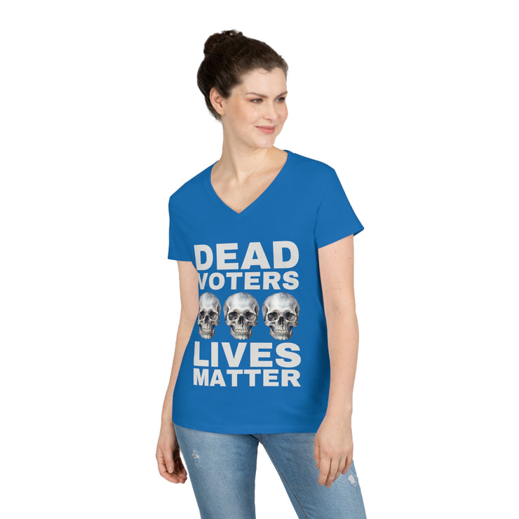 Dead Voters lives Matter ladies&