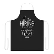 We are hiring if you're able and willing to work Apron (AOP) Black