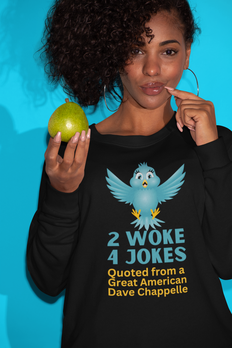 2 woke 4 jokes unisex Heavy Blend™ Crewneck Sweatshirt