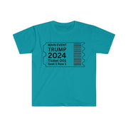 Main event Trump 2024 ticket Unisex Softstyle T-Shirt