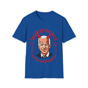 Speak of the devil and he shall appear Biden Unisex Softstyle T-Shirt