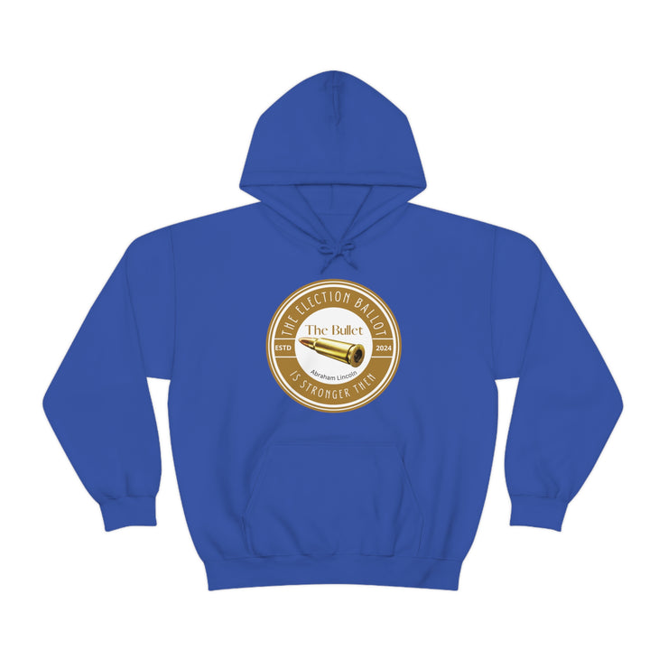 The election ballet is stronger then the bullet  Heavy Blend™ Hooded Sweatshirt