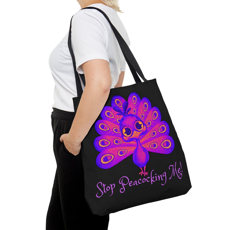 Stop Peacocking Me purple black white Tote Bag