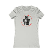 The Latina Vote Women's Favorite Tee