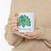 Stop Peacocking Me! Ceramic Mug 11oz