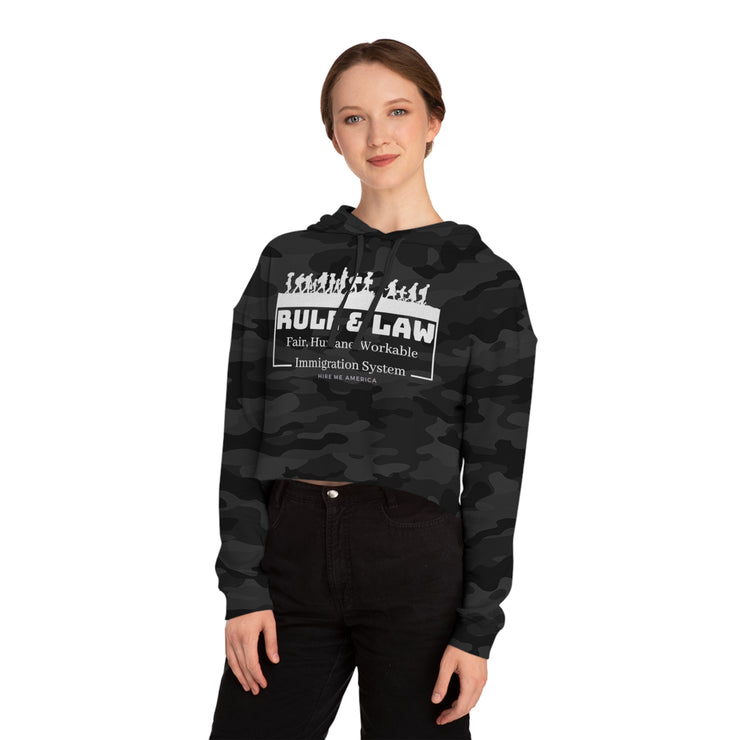 Rule & Law fair, humane, workable immigration system women’s Cropped Hooded Sweatshirt