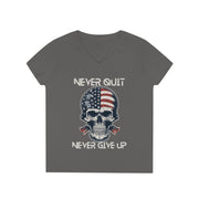Never quit never give up  ladies' V-Neck T-Shirt