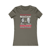 Main Event Sanity vs. Insanity Women's Favorite Tee