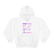 Where words fail, Music speaks Unisex Heavy Blend™ Hooded Sweatshirt