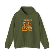 Thanksgiving Turkeys Lives Matter unisex Heavy Blend™ Hooded Sweatshirt