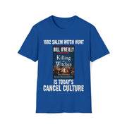 1692 Salem Witch Hunt is today's Cancel Culture Soft style T-Shirt