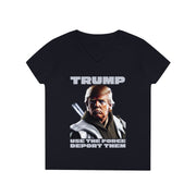 Trump use the force deport them V-Neck T-Shirt