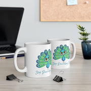 Stop peacocking me Aqua ceramic Mug 11oz