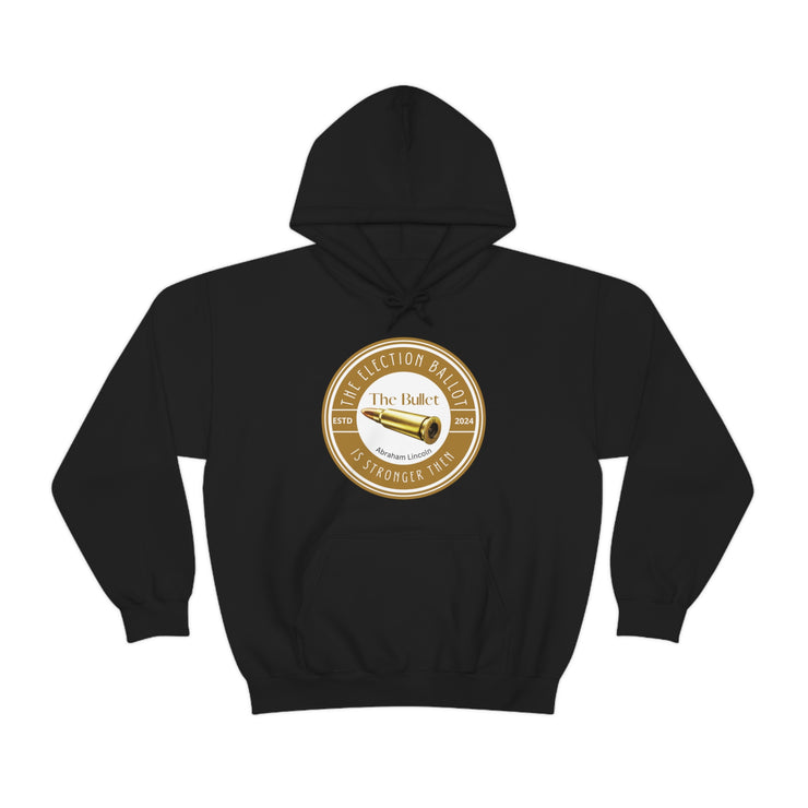 The election ballet is stronger then the bullet  Heavy Blend™ Hooded Sweatshirt