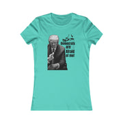 Democrats are afraid of me (Trump) Women's Favorite Tee