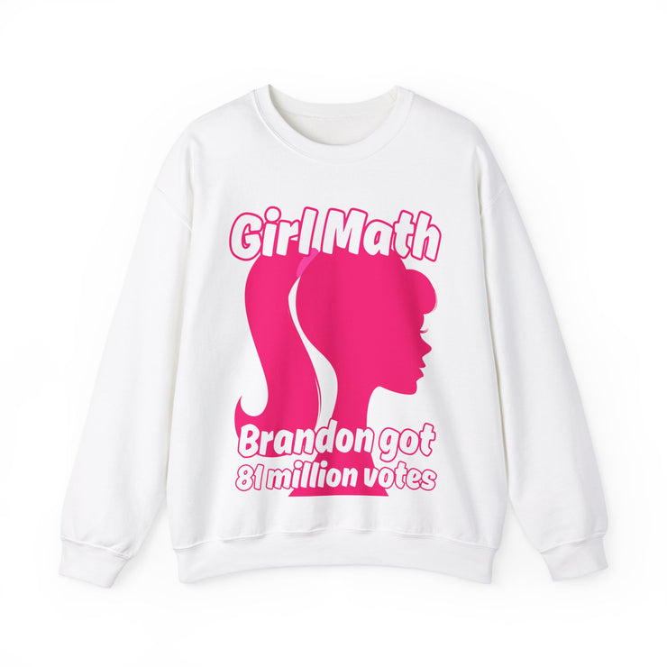 Girl Math Brandon got 81 million votes Blend™ Crewneck Sweatshirt Unisex