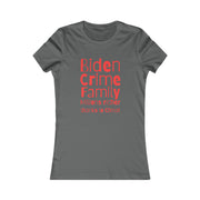 Biden Crime Family Millions richer thanks to China Women's Favorite Tee